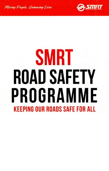 File:SMRT Road Safety Programme (Front).jpg - SgWiki